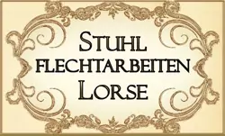 Korb & Stuhlflechtarbeiten Lorse